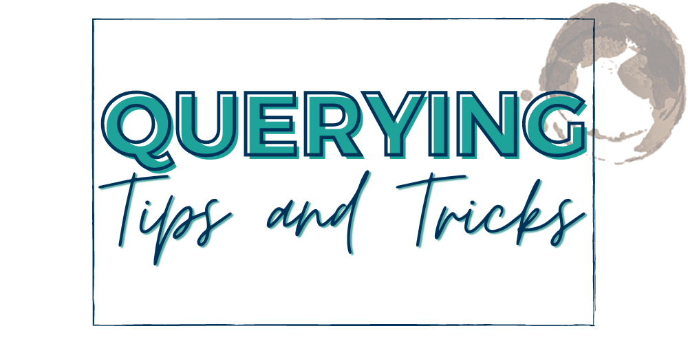 Querying Tips and Tricks