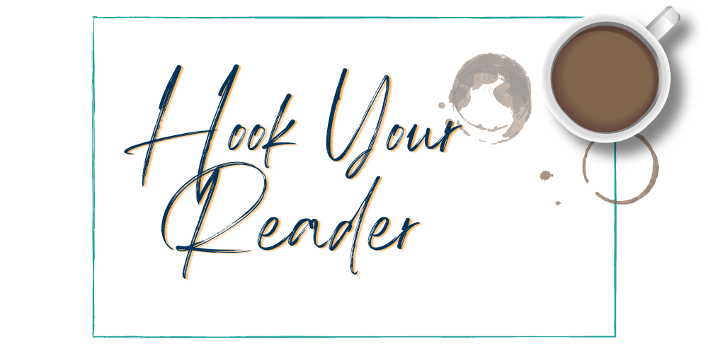 Hook Your Reader