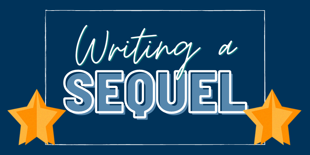 Writing A Sequel