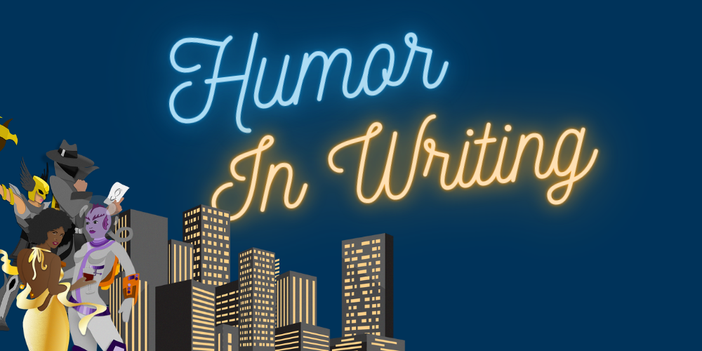 Humor in Writing